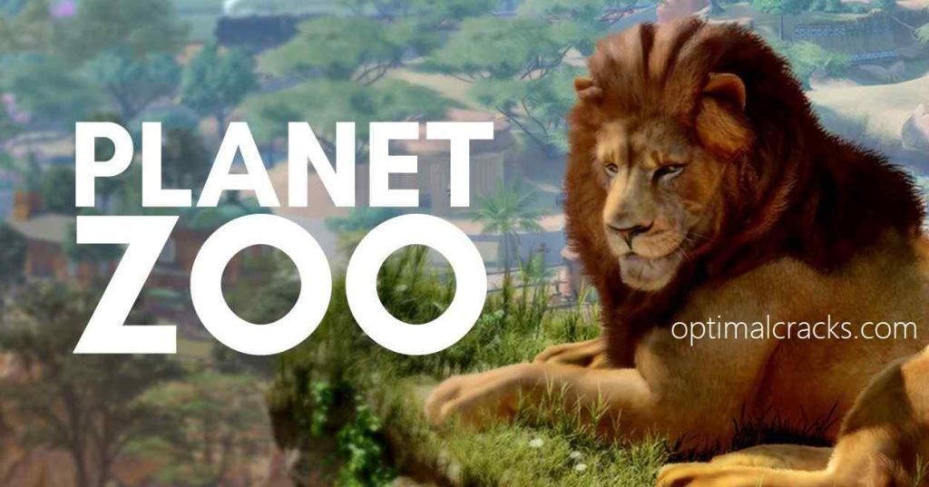 Planet Zoo Crack Full PC Game Free Download